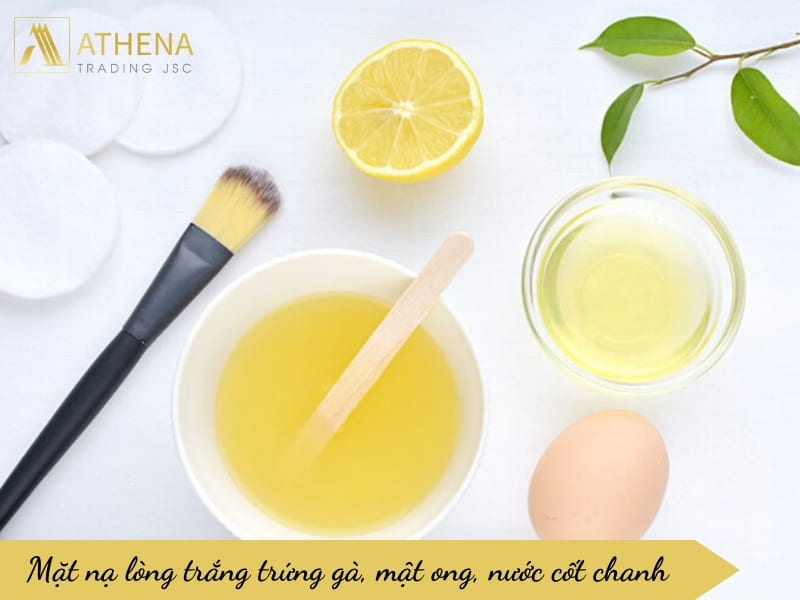 Mặt nạ lòng trắng trứng gà, mật ong, nước cốt chanh