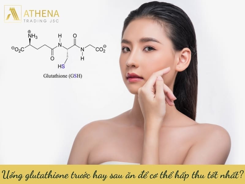 Uống glutathione trước hay sau ăn