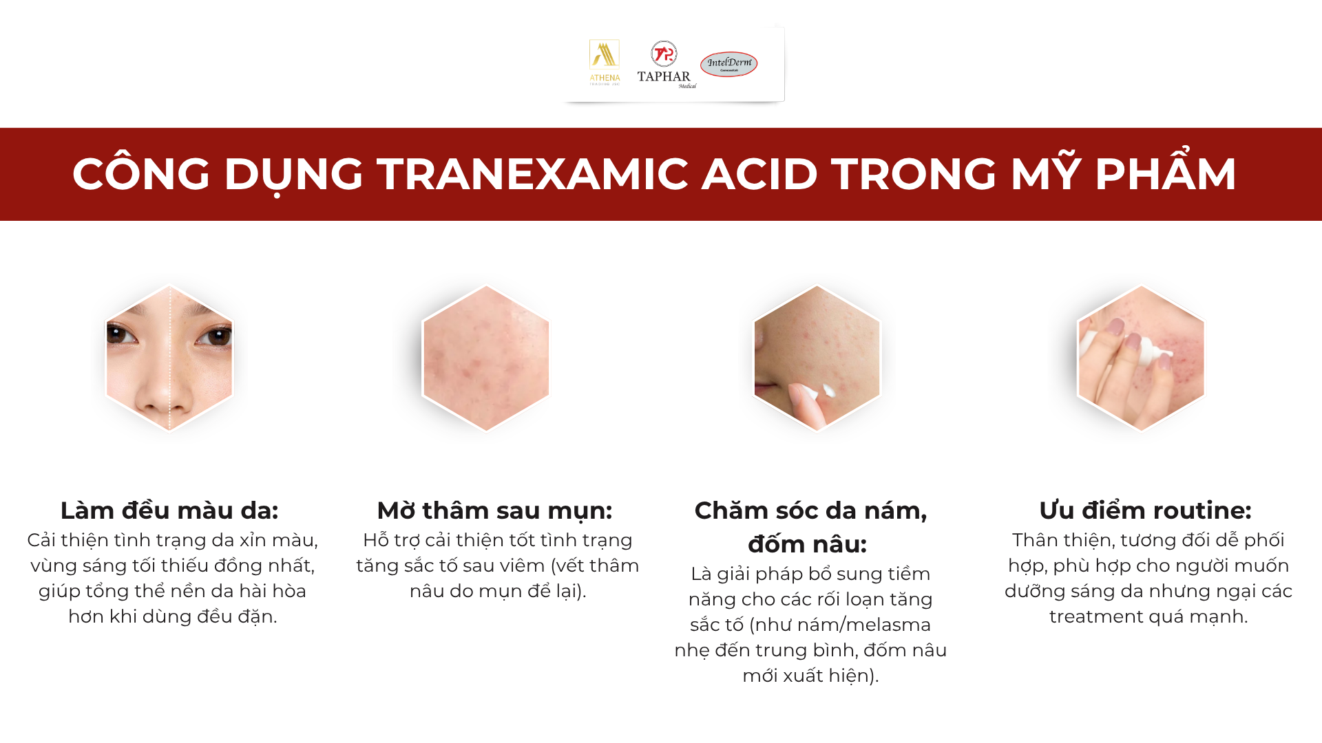 Công dụng Tranexamic Acid trong mỹ phẩm