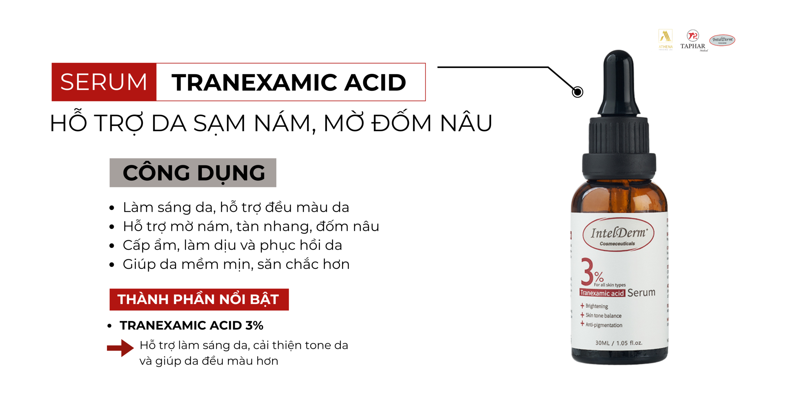 Serum Tranexamic Acid 3% hỗ trợ giảm thâm mụn