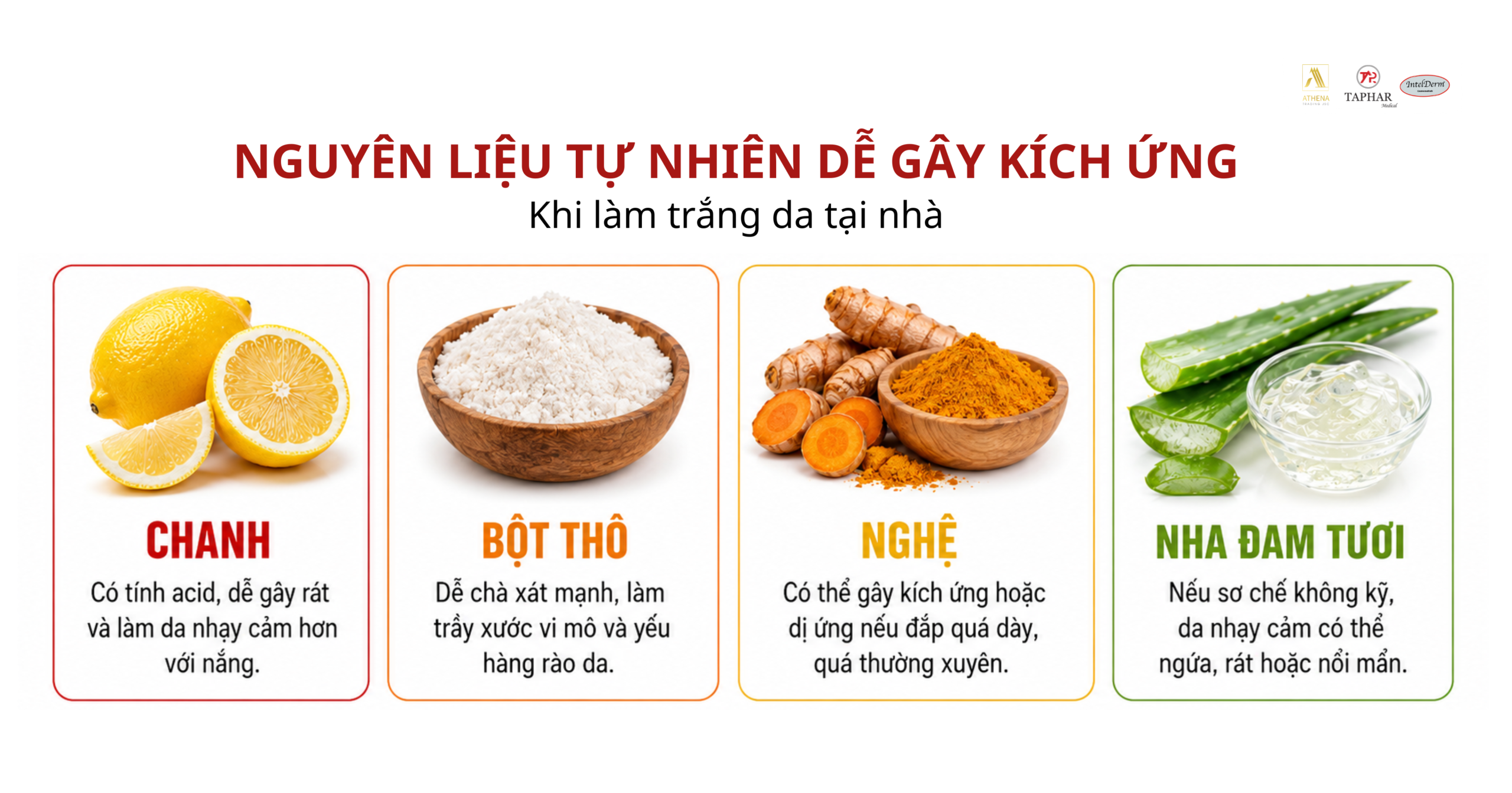 nguyên liệu tự nhiên dễ gây kích ứng khi làm trắng da mặt