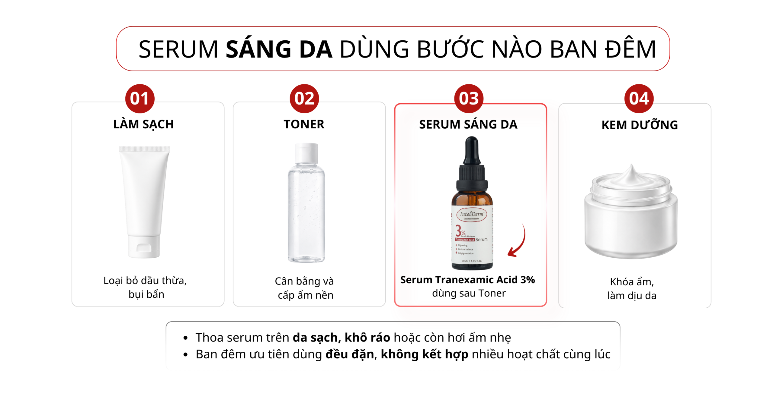 serum sáng da dùng bước nào trong skincare ban đêm