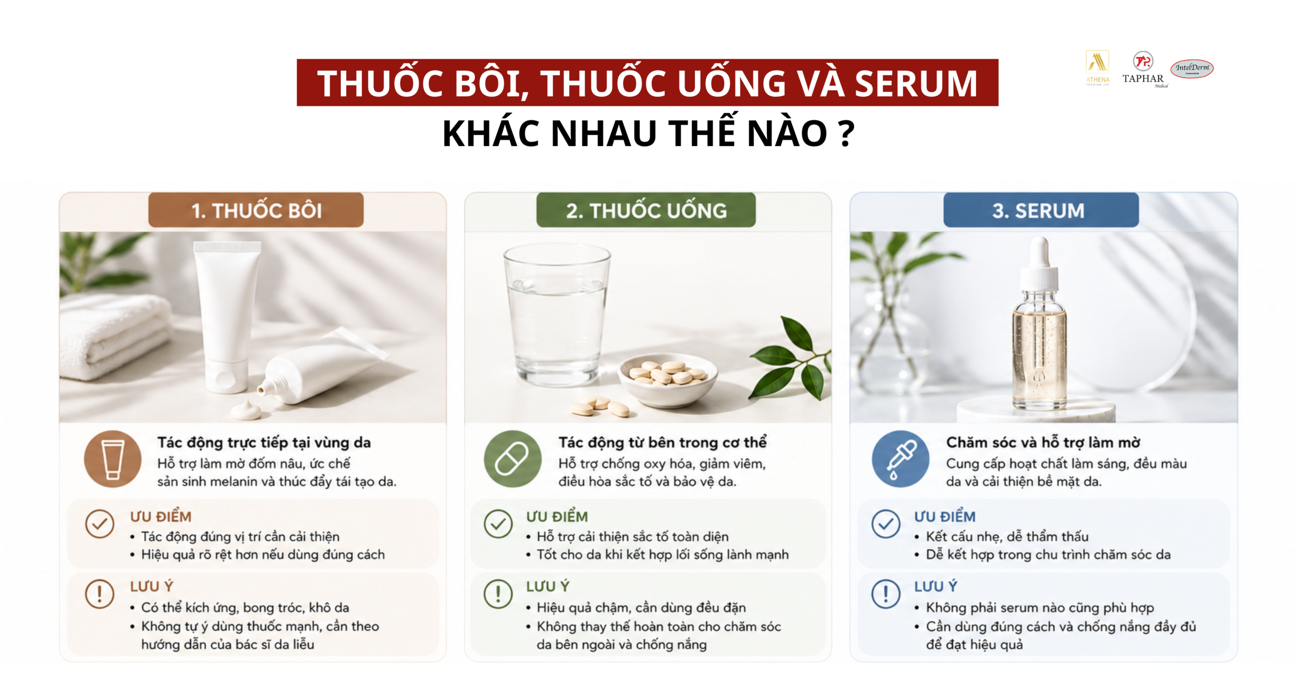 thuốc bôi thuốc uống và serum làm mờ đốm nâu khác nhau thế nào