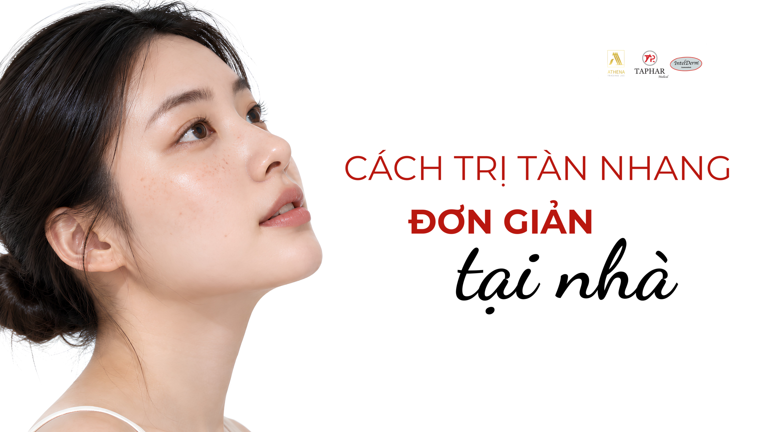 Cách trị tàn nhang đơn giản tại nhà giúp da đều màu hơn